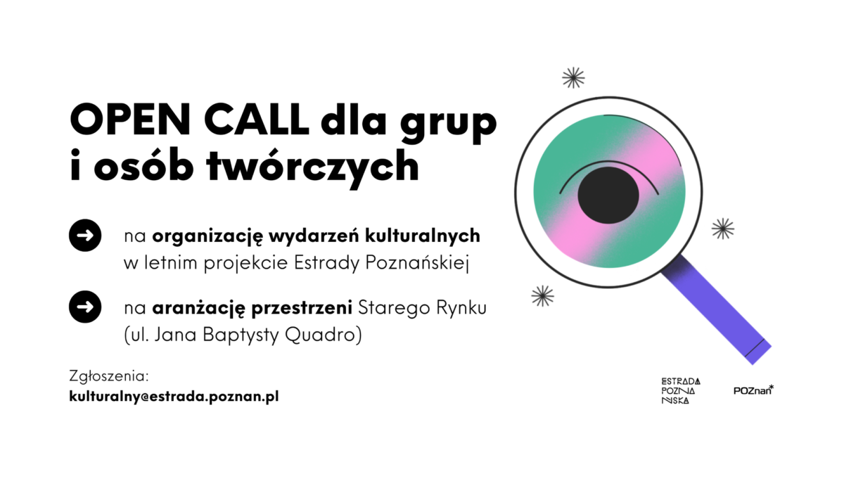 infografika dot. open calla Estrady Poznańskiej 